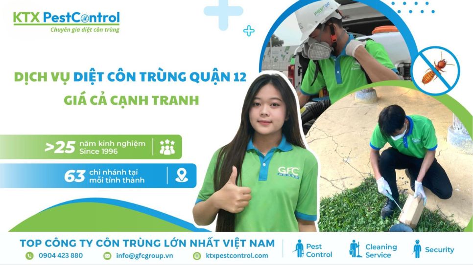 Dịch vụ diệt côn trùng quận 12 chuyên nghiệp - KTX