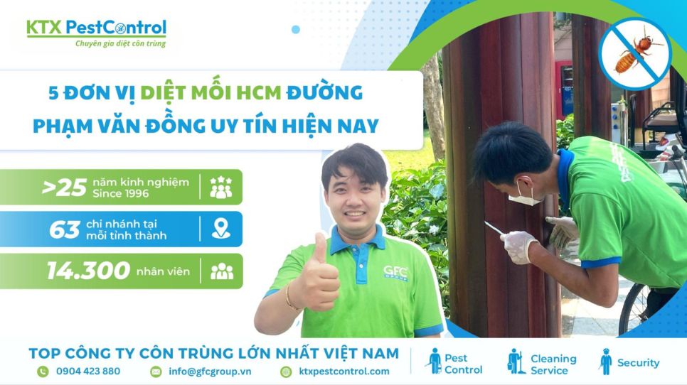 Diệt mối HCM trên đường Phạm Văn Đồng uy tín